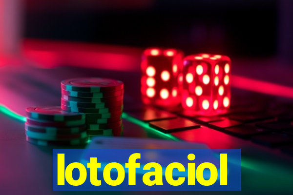 lotofaciol