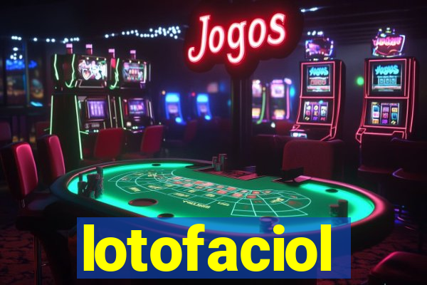 lotofaciol