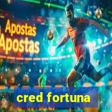 cred fortuna