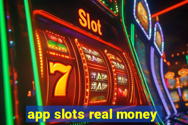 app slots real money