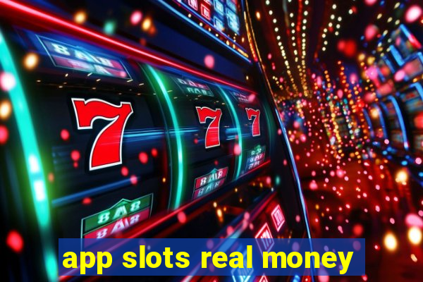 app slots real money