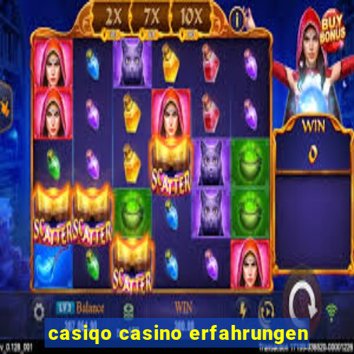 casiqo casino erfahrungen