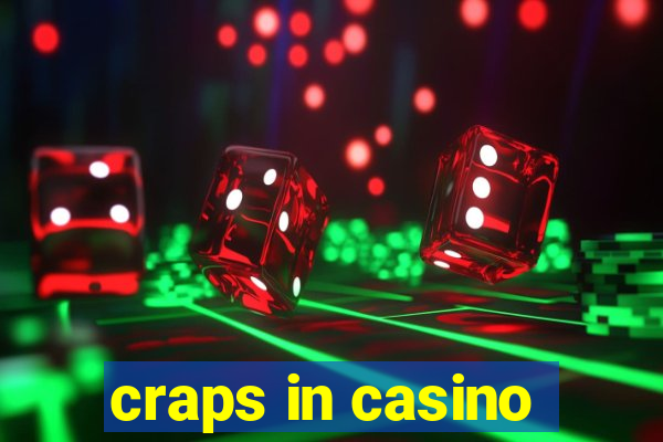 craps in casino