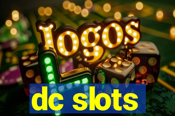 dc slots