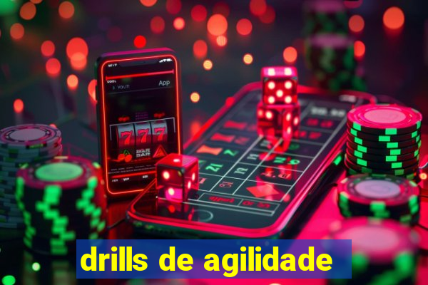 drills de agilidade