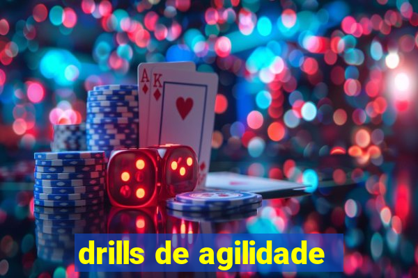 drills de agilidade