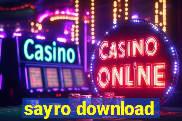 sayro download