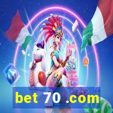 bet 70 .com