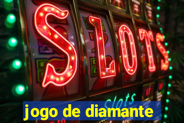 jogo de diamante