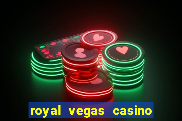 royal vegas casino mobile login