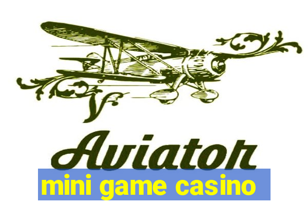 mini game casino