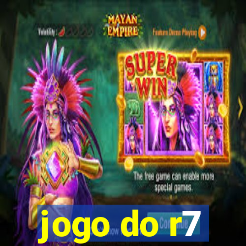 jogo do r7