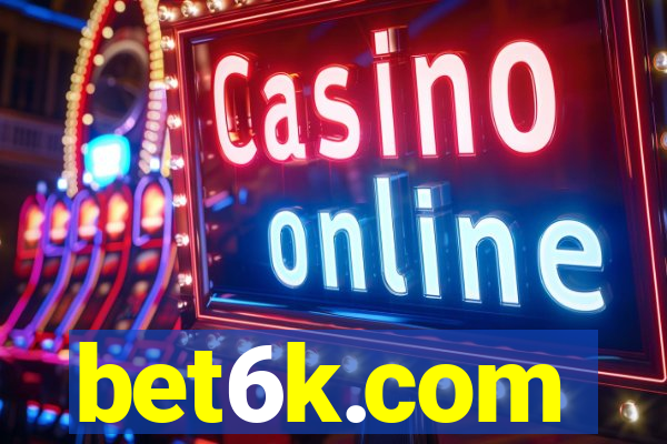 bet6k.com