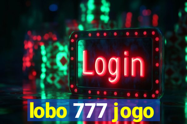 lobo 777 jogo