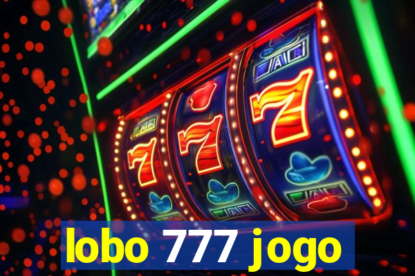 lobo 777 jogo