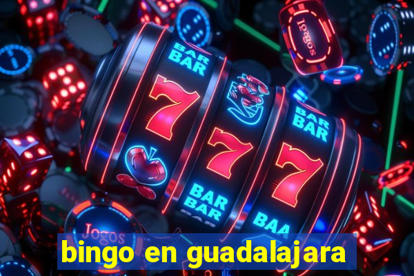 bingo en guadalajara