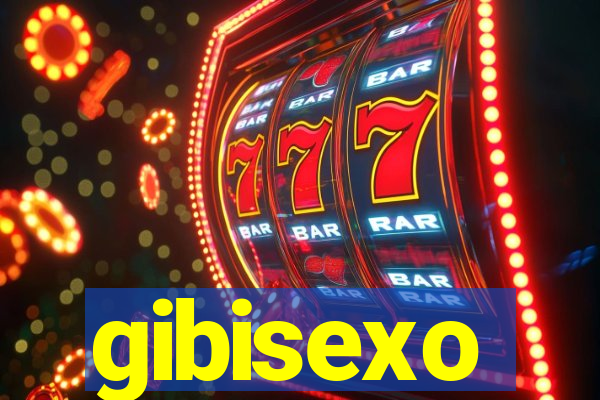 gibisexo