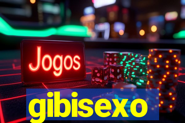 gibisexo