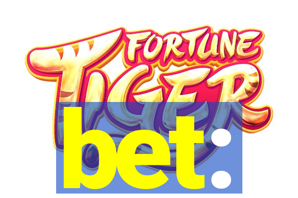 bet: