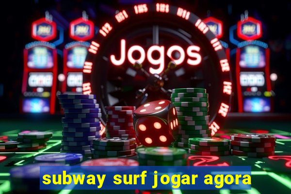 subway surf jogar agora