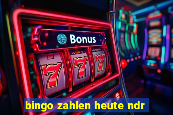 bingo zahlen heute ndr