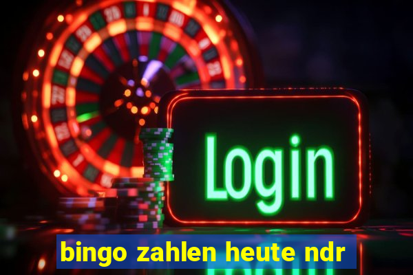 bingo zahlen heute ndr