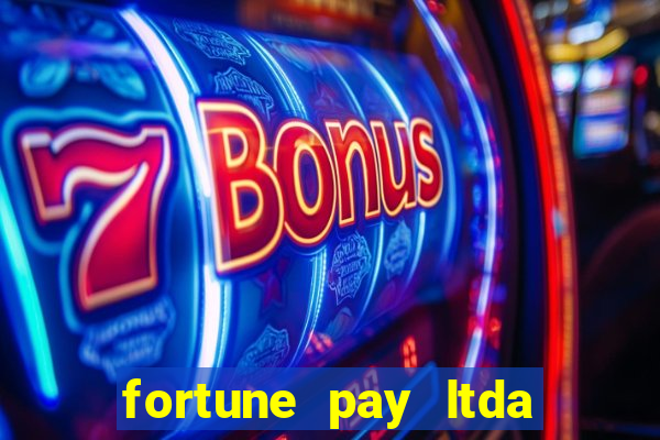 fortune pay ltda plataforma de jogos