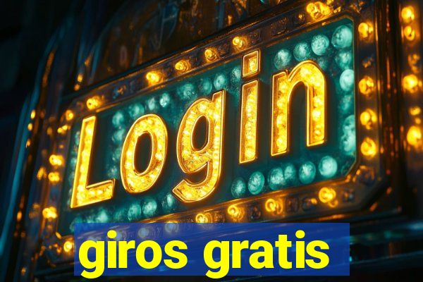 giros gratis