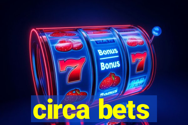 circa bets