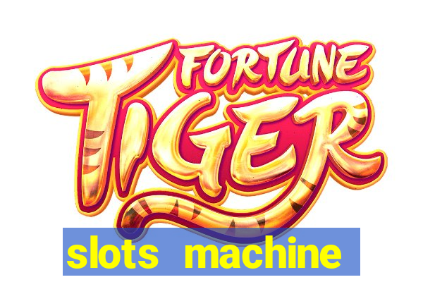 slots machine gratis casino