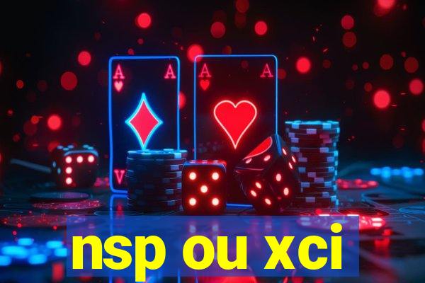 nsp ou xci