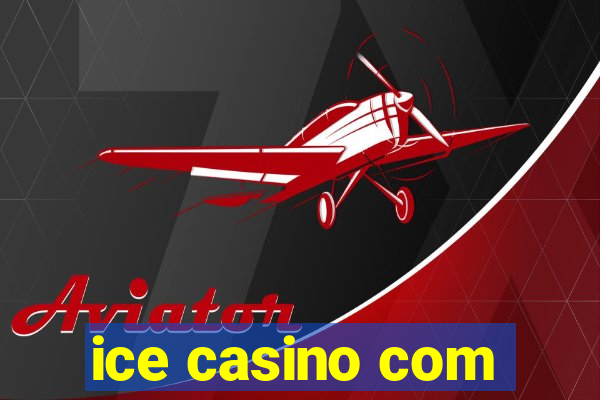 ice casino com