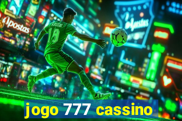 jogo 777 cassino