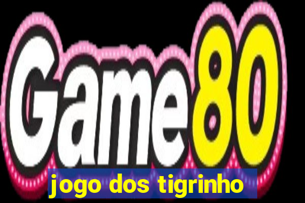 jogo dos tigrinho