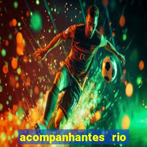 acompanhantes rio de janeiro