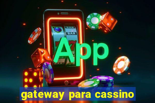 gateway para cassino