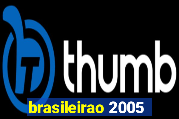 brasileirao 2005