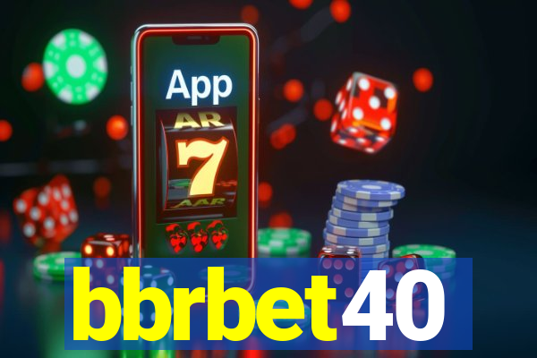 bbrbet40