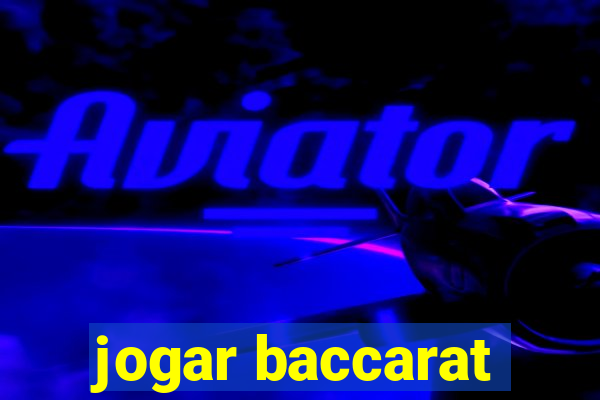 jogar baccarat