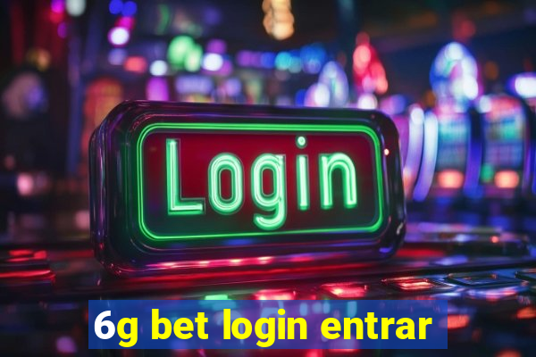 6g bet login entrar