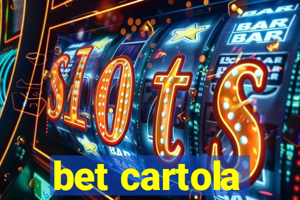 bet cartola