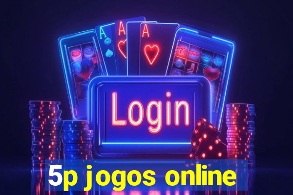 5p jogos online