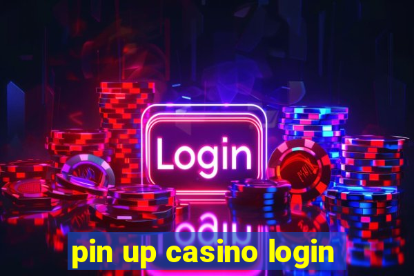 pin up casino login