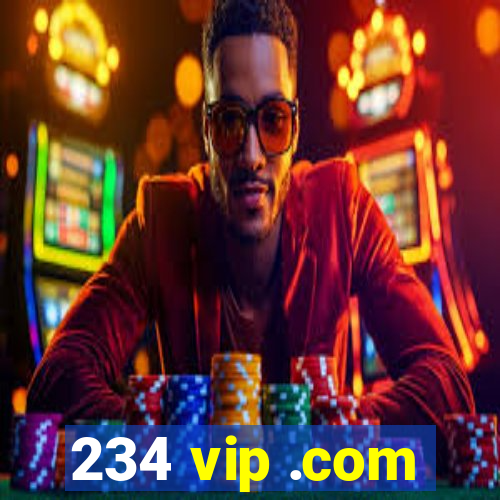 234 vip .com