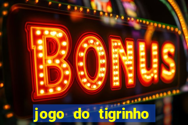 jogo do tigrinho plataforma de r$ 5