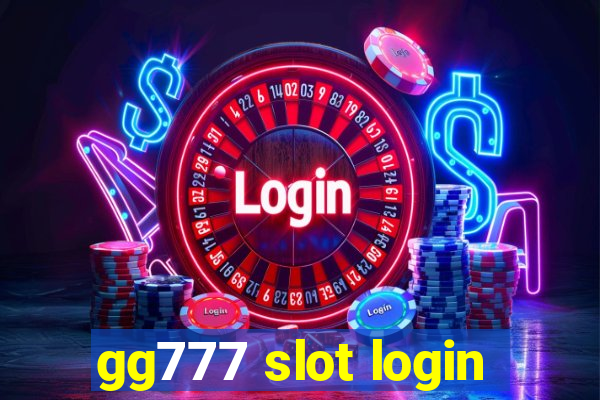 gg777 slot login