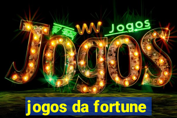 jogos da fortune