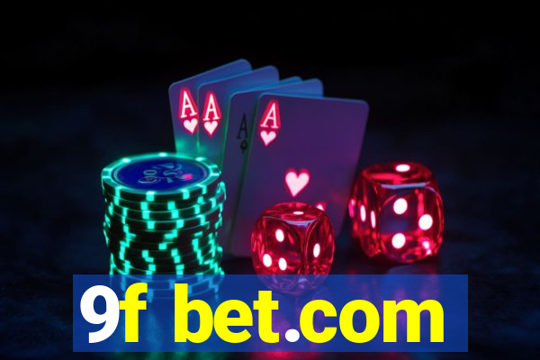 9f bet.com