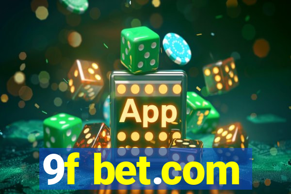 9f bet.com