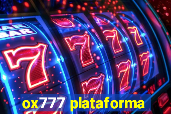 ox777 plataforma